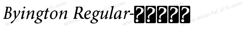 Byington Regular字体转换
